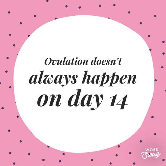 Ovulation doesn't always happen on day 14